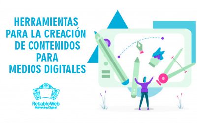 Herramientas para la creación de contenidos para medios digitales