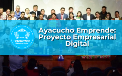 Ayacucho Emprende: Promoviendo emprendedores locales