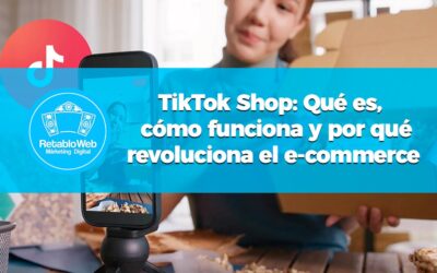 TikTok Shop: Qué es, cómo funciona y por qué es una revolución comercial