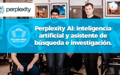Perplexity AI: inteligencia artificial de búsqueda e investigación.
