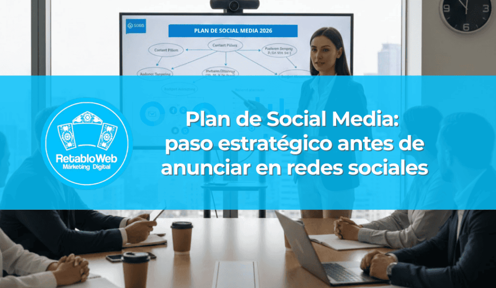 Plan-de-Social-Media-paso-estrategico-antes-de-anunciar-en-redes-sociales-Marketing-Digital